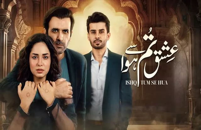 Ishq Tum Se Hua Ishq Tum Se Hua Episode 55